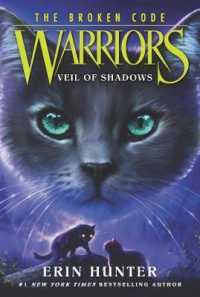 Warriors: the Broken Code #3: Veil of Shadows (Warriors: the Broken Code)