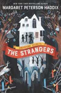 Greystone Secrets: The Strangers (Greystone Secrets)