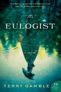The Eulogist : A Novel