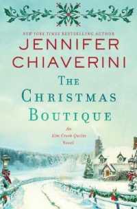 The Christmas Boutique : An Elm Creek Quilts Novel (The Elm Creek Quilts Series)