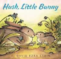 Hush, Little Bunny