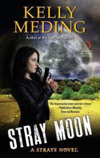 Stray Moon : A Strays Novel (A Strays Novel)