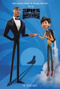 Spies in Disguise: The Junior Novel (Spies in Disguise)