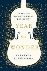 Year of Wonder : Classical Music to Enjoy Day by Day