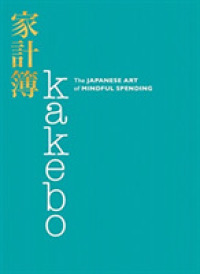 Kakebo : The Japanese Art of Mindful Spending