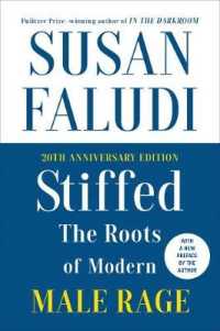 Stiffed 20th Anniversary Edition : The Roots of Modern Male Rage