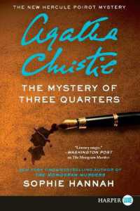 The Mystery of Three Quarters : The New Hercule Poirot Mystery (Hercule Poirot Mysteries) （Large Print）