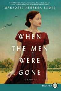 When the Men Were Gone （Large Print）