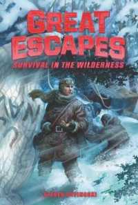 Great Escapes #4 : Survival in the Wilderness (Great Escapes)