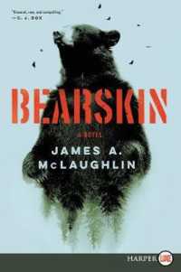 Bearskin : A Novel [Large Print]