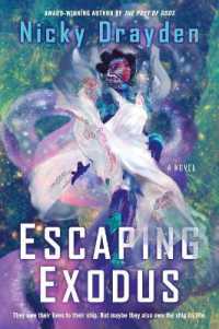 Escaping Exodus : A Novel