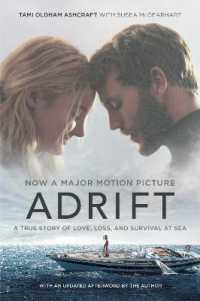 Adrift [Movie Tie-In] : A True Story of Love, Loss, and Survival at Sea