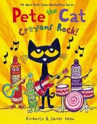 Pete the Cat: Crayons Rock! (Pete the Cat)