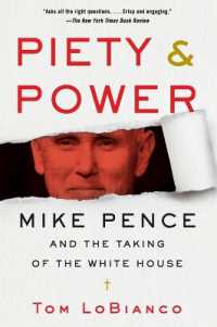 Piety & Power : Mike Pence and the Taking of the White House