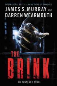 Brink : An Awakened Novel (Awakened) -- Hardback