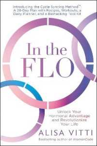 In the Flo : Unlock Your Hormonal Advantage and Revolutionize Your Life