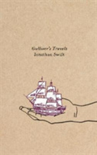 Gulliver's Travels (Oliver Editions) （Limited）