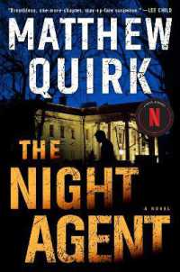 The Night Agent : A Novel