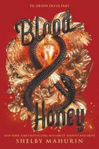 Blood & Honey (Serpent & Dove)