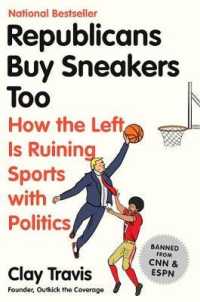 Republicans Buy Sneakers Too : How the Left Is Ruining Sports with Politics