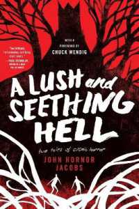 A Lush and Seething Hell : Two Tales of Cosmic Horror
