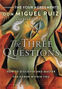 Three Questions Intl : How to Discover and Master the Power within You -- Paperback (English Language Edition)