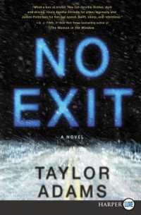 No Exit （Large Print）