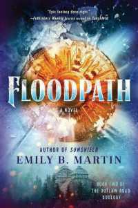 Floodpath : A Novel (Outlaw Road)