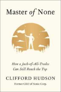 Master of None : How a Jack-of-All-Trades Can Still Reach the Top