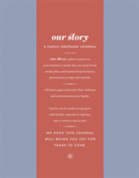 Our Story : A Family Keepsake Journal （GJR）
