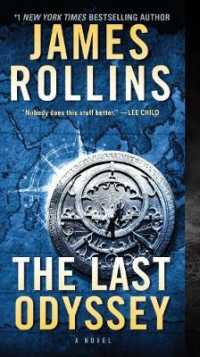ジェームズ・ロリンズ『タルタロスの目覚め』（原書）<br>The Last Odyssey : A Sigma Force Novel (Sigma Force)