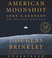 American Moonshot : John F. Kennedy and the Great Space Race
