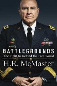Ｈ．Ｒ．マクマスター『戦場としての世界：自由世界を守るための闘い』（原書）<br>Battlegrounds : The Fight to Defend the Free World