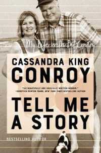 Tell Me a Story : My Life with Pat Conroy