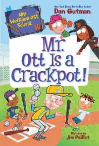 My Weirder-est School #10: Mr. Ott Is a Crackpot! (My Weirder-est School)