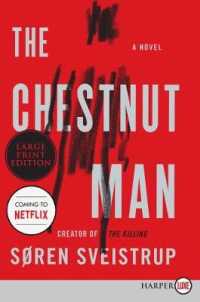 The Chestnut Man （Large Print）