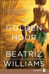 The Golden Hour [Large Print] （Large Print）