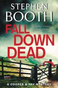 Fall Down Dead : A Cooper & Fry Mystery (Cooper & Fry Mysteries)