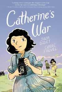 Catherine's War : A Graphic Novel