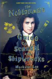 The Nobleman's Guide to Scandal and Shipwrecks (Montague Siblings)