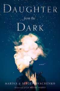 Daughter from the Dark : A Novel