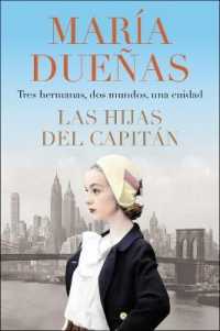 The Captain's Daughters \ Las Hijas del Capitan