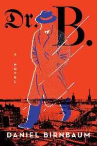 Dr. B. : A Novel -- Hardback (English Language Edition)