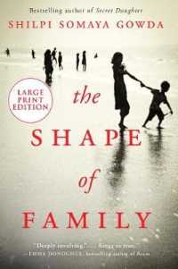 The Shape of Family [Large Print]