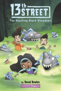 13th Street #4: the Shocking Shark Showdown (13th Street)