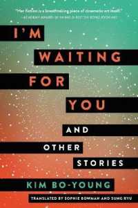 I'm Waiting for You : And Other Stories