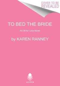 To Bed the Bride (All for Love)