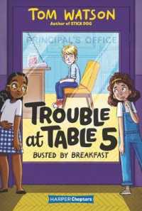 Trouble at Table 5 #2: Busted by Breakfast (Trouble at Table 5)