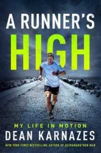 A Runner's High : My Life in Motion