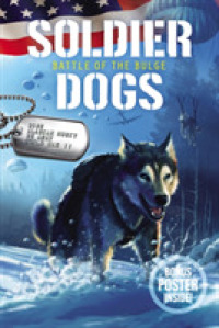 Soldier Dogs #5: Battle of the Bulge (Soldier Dogs)